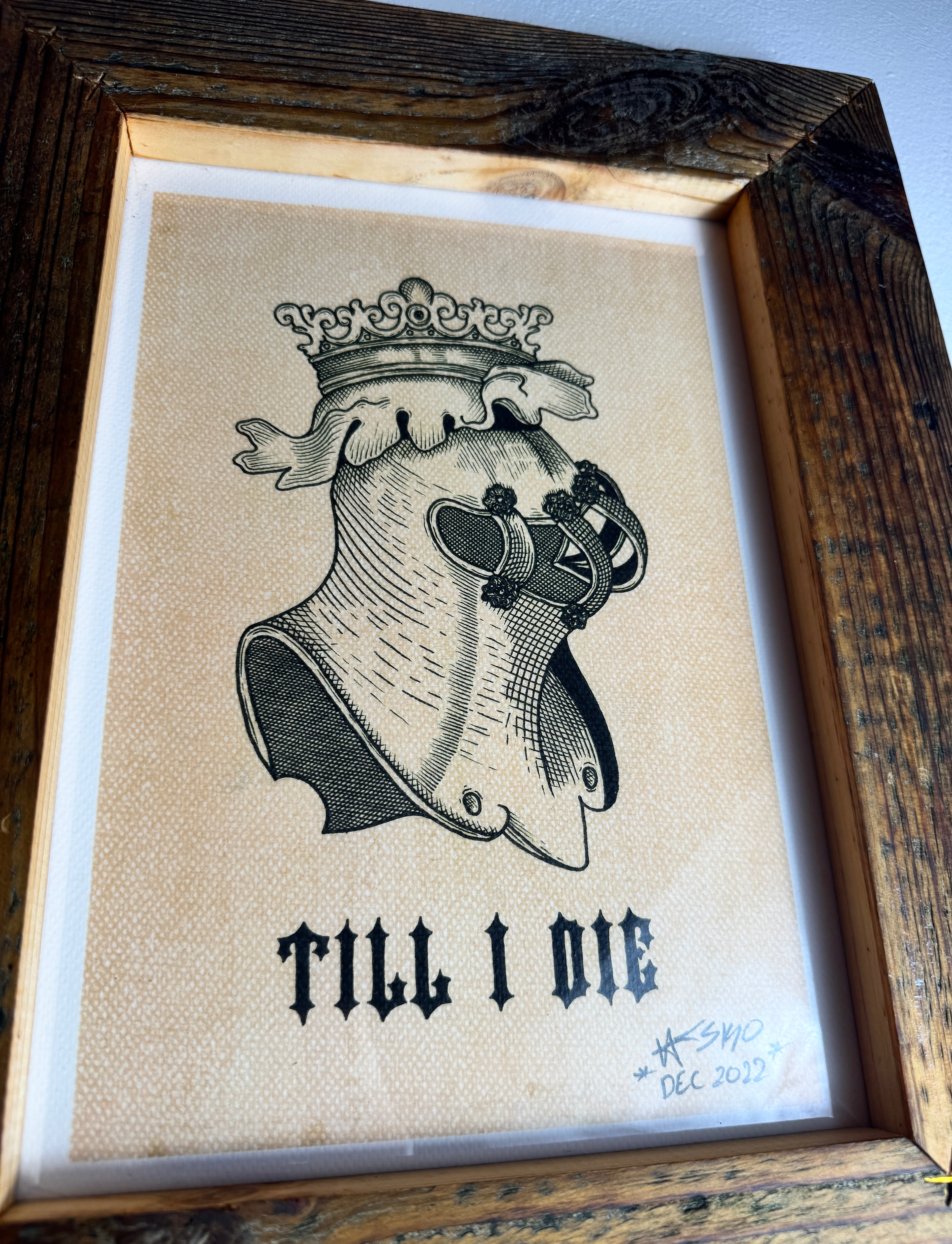 Till I Die Wall Art A4